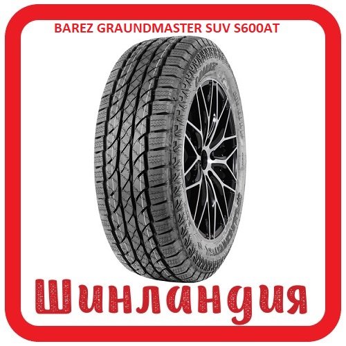 BAREZ GRAUNDMASTER SUV S600AT 265/60 R18 110H  